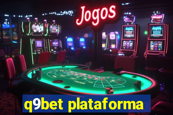 q9bet plataforma